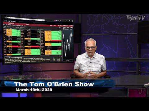 March 19th, Tom O'Brien Show on TFNN - 2020