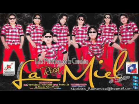 Tu Lo Veras (Primicia 2013) - Grupo La Miel