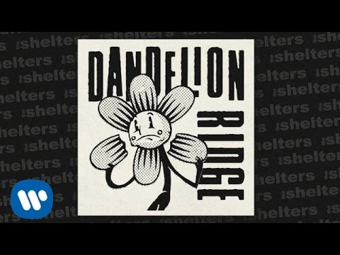 Video thumbnail for Dandelion Ridge