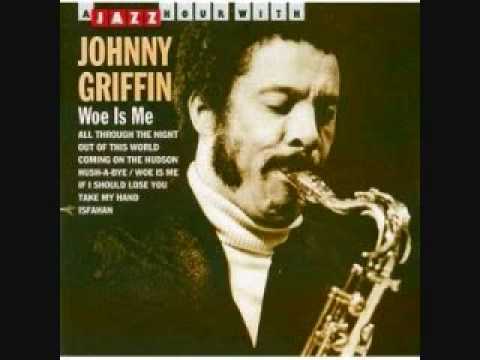 Hush-A-Bye - Johnny Griffin