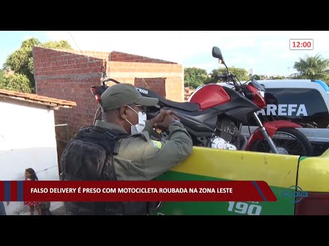 Falso delivery é preso com motocicleta roubada na zona leste 25 03 2022