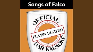 Zuviel Hitze (Official Bar Karaoke Version in the Style of Falco)