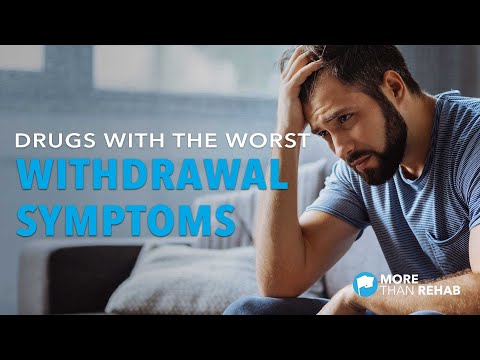 What Drugs Produce the Worst Withdrawal Symptoms?