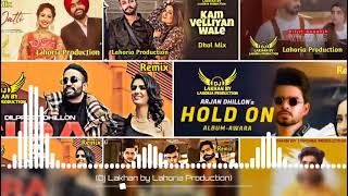 New Dhol Mashup 2022 || New Punjabi Song || Dj Remix Collection || lahoria production ||