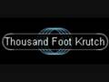 Thousand Foot Krutch- When In Doubt 