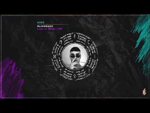MarmorMetall presents: Loops of Life_#055 - Alivemaex // Live at Roof 175