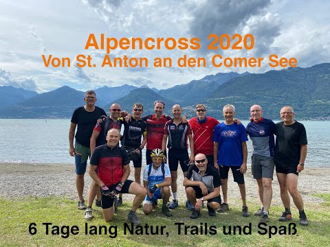 Alpencross 2020 - Von St.Anton an den Comer See