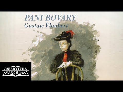 Pani Bovary, Część 1 - Gustaw Flaubert | Audiobook PL