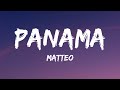 Matteo Panama Lyrics TikTok Remix