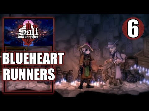Salt and Sacrifice – Find Blueheart Runners - Walkthrough Part 6