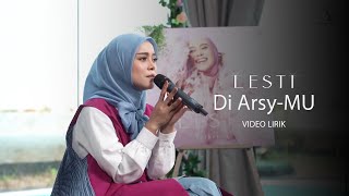 Download lagu Lesti - Di Arsy-Mu | Lyric Video mp3