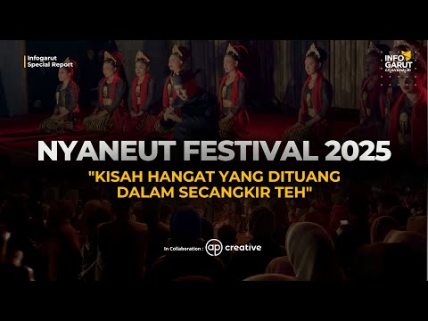 Nyaneut Festival 2025, Tradisi Minum Teh Terbesar Urang Sunda | Special Report