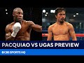 Manny Pacquiao vs. Yordenis Ugas FULL Preview [Pick to Win, Best Bet, & MORE] | CBS Sports HQ
