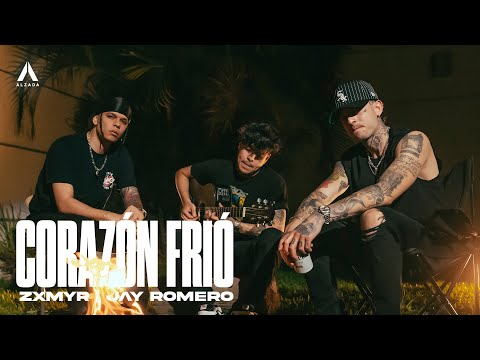 Zxmyr x Jay Romero - Corazón Frío💔