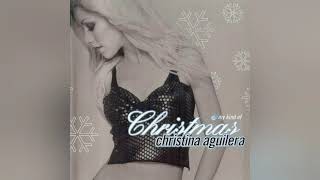 Christina Aguilera - Angels We Have Heard On High [My King Of Christmas]