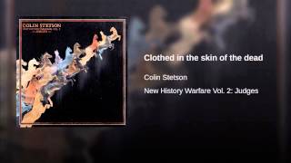 Clothed in the skin of the dead