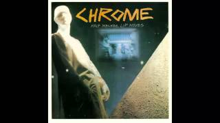 Chrome - Turned Around (1979)