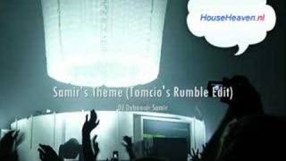 DJ Debonair Samir - Samir's Theme (Tomcio's Rumble Edit)