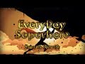 Smash Mouth: Everyday Superhero Music Video