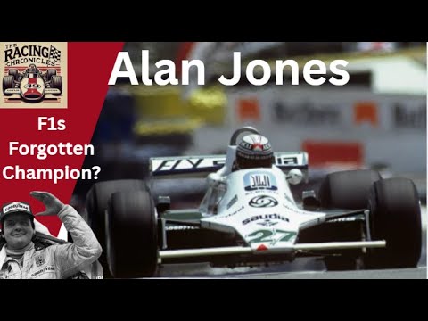 Alan Jones: F1s Forgotten Champion?