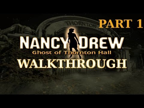 Nancy Drew : Ghost of Thornton Hall PC