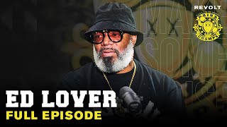 Ed Lover On Kanye's Early Days, Jay-Z's Evolution, BIG's Death, Diddy Parties & More | Drink Champs