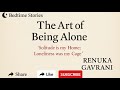 The Art Of Being Alone Complete Audiobook
