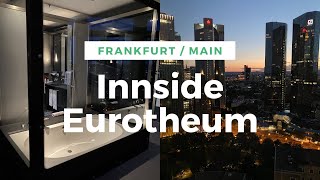 Innside Frankfurt Eurotheum Turm / The Skyline Condo Suite