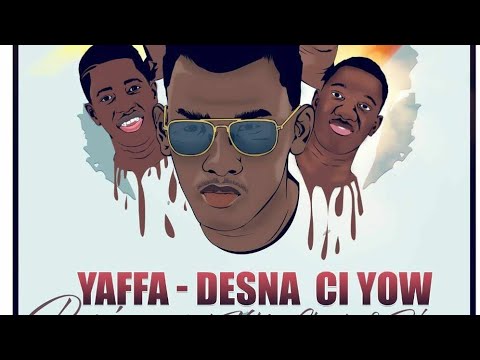 Yafa Ft Nobles, Chanta & Hussain Dada - (Deana Ci Yow Remix)  Gambian Music 2017