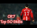 Cristiano Ronaldo TOP 50 SKILLS Ever HD