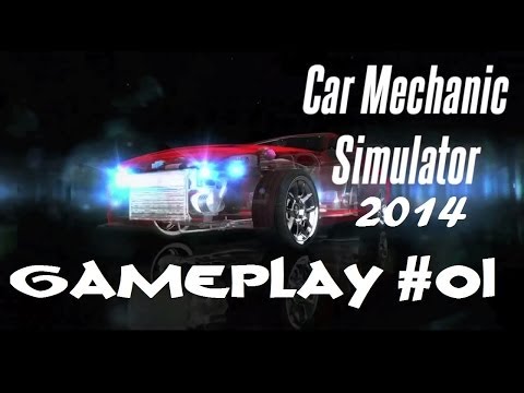 Car Mechanic Simulator 2014 - Gameplay - Part One - I Like Test Drives!