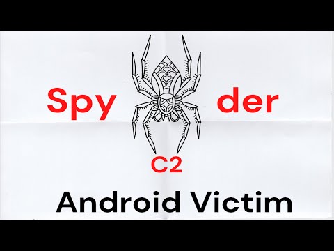 Command & Control (C2) Framework - SpyderC2 : Android Payload Generation