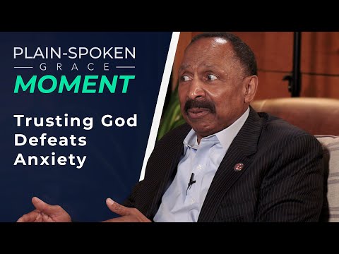 Trusting God Defeats Anxiety - Bishop E.W. Jackson | Plain-Spoken Moment
