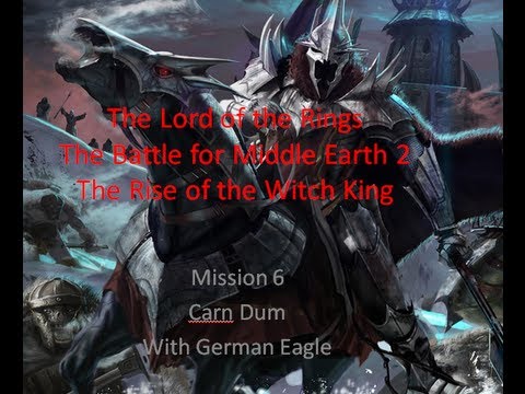 The Rise of the Witch King, Mission 6 Carn Dum 1080 HD