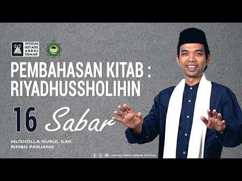 KAJIAN RIYADHUSSHOLIHIN 16 - SABAR | Musholla Nurul Ilmi, Rimbo Panjang