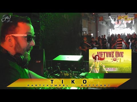 Nature One 2017 - Tiko @ Acid Wars & Fusion Club - 05.08.2017