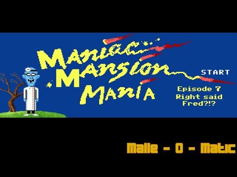 Let's Play - Maniac Mansion Mania - S1 E7: Right said Fred?!?