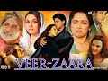 Veer Zaara Full Movie Shah Rukh Khan Preity Zinta Rani Mukerji Review Facts HD