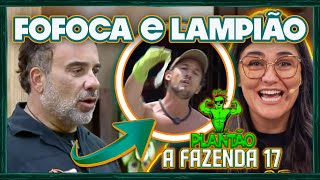 💥🔥Plantão A Fazenda 17: Fabiano faz fofoca da camisinha e vence o Lampião; Saory esculacha Dudu