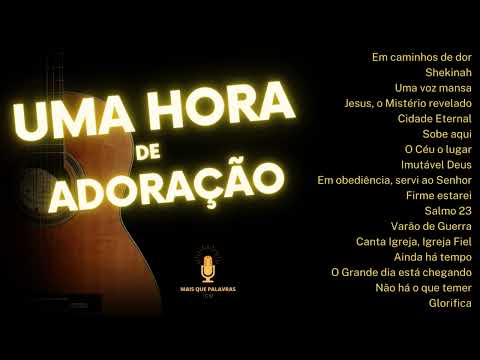 UMA HORA DE ADORAÇÃO - LOUVORES ICM - Volume 1