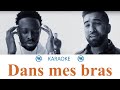 Kendji Girac Ft Dadju Dans Mes Bras Karaoké Instrumental Cover