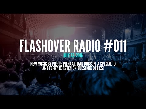 Flashover Radio #011 [Podcast] - July 22, 2016