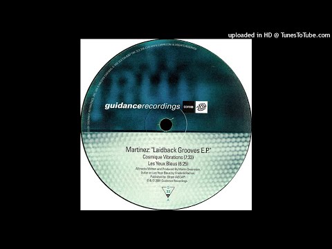 Martinez – Laidback Grooves E.P. [Guidance Recordings, 2001]