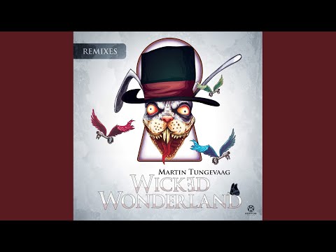 Video thumbnail for Wicked Wonderland (Extended Mix)