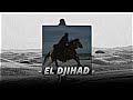 El Azhar El Djihad Slowed Reverb Nasheed