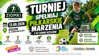 Spełniaj piłkarskie marzenia Ziomki CUP 2026