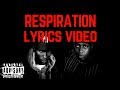 Blackstar feat. Common - Respiration LYRICS VIDEO