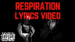 Blackstar feat. Common - Respiration LYRICS VIDEO