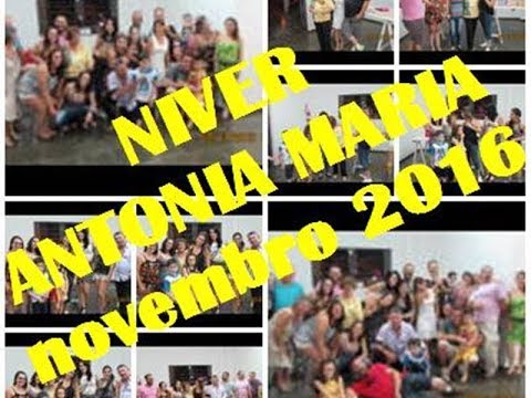 Vídeo XXX – Aniversário Antonia Maria – Novembro 2016