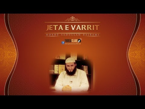 Jeta e Varrit - Sadullah Bajrami